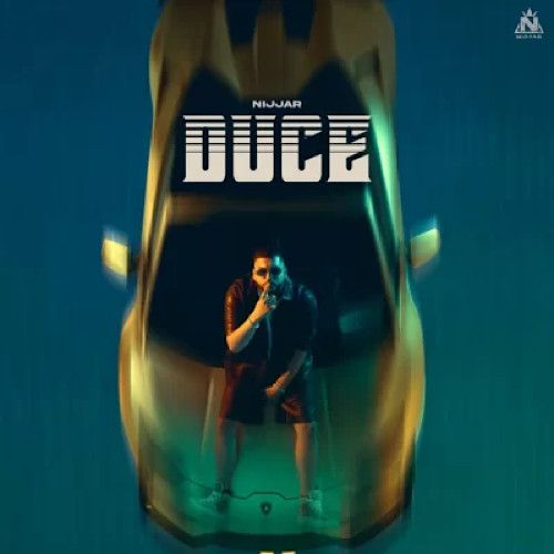 Duce Nijjar Mp3 Song Free Download