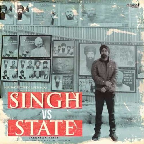 Singh Vs State Jaskaran Riarr Mp3 Song Free Download