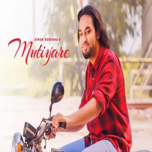 Mutiyare Ni Simar Doraha Mp3 Song Free Download