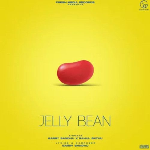 Jelly Bean Garry Sandhu Mp3 Song Free Download