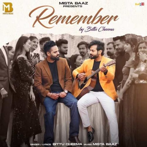 Remember Bittu Cheema Mp3 Song Free Download