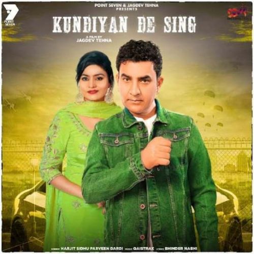 Kundiyan De Sing Harjit Sidhu, Parveen Dardi Mp3 Song Free Download