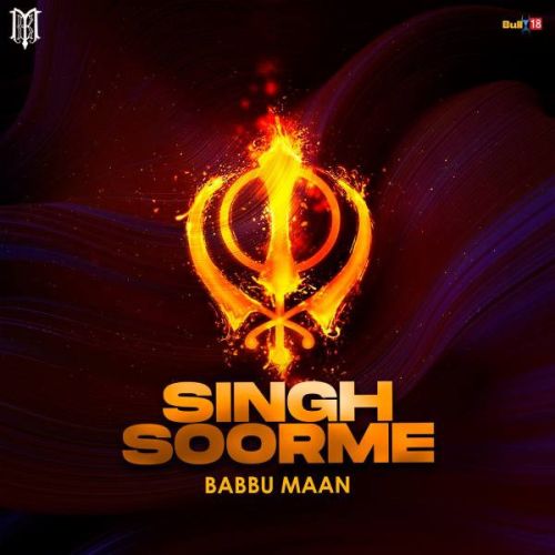 Singh Soorme Babbu Maan Mp3 Song Free Download