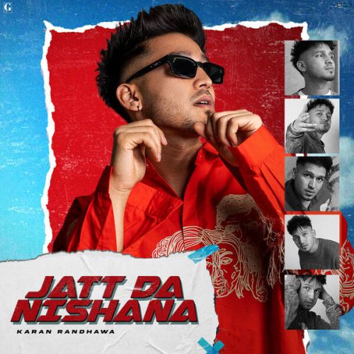 Jatt Da Nishana Karan Randhawa Mp3 Song Free Download