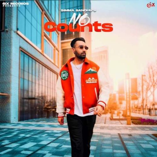 No Counts Simma Sandhu Mp3 Song Free Download