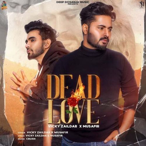 Dead Love Vicky Zaildar Mp3 Song Free Download