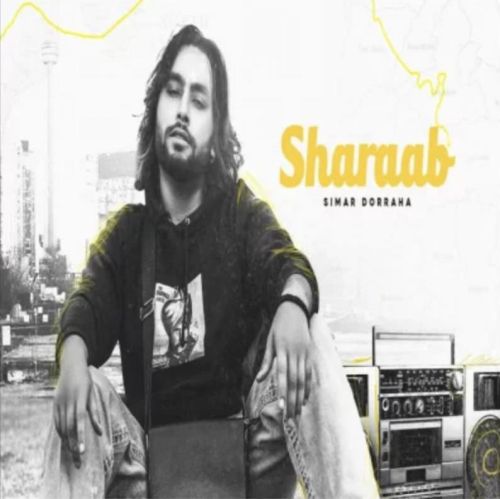 Sharaab Simar Dorraha Mp3 Song Free Download
