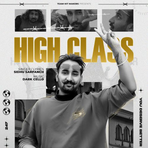 High Class Sidhu Sarpanch Mp3 Song Free Download