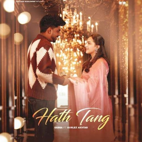 Hath Tang SABBA Mp3 Song Free Download