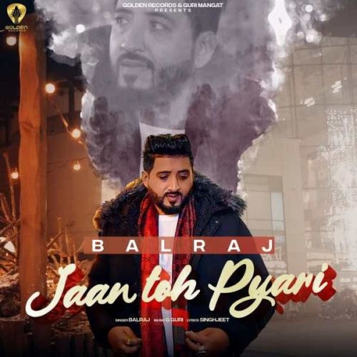 Jaan Toh Pyari Balraj Mp3 Song Free Download