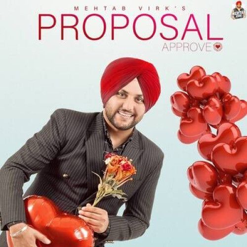 Proposal Approve Mehtab Virk Mp3 Song Free Download