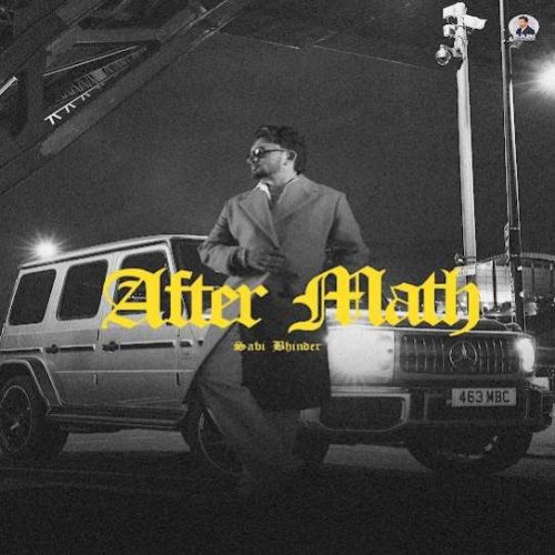 After Math Sabi Bhinder Mp3 Song Free Download