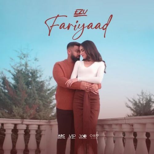 Fariyaad Ezu Mp3 Song Free Download