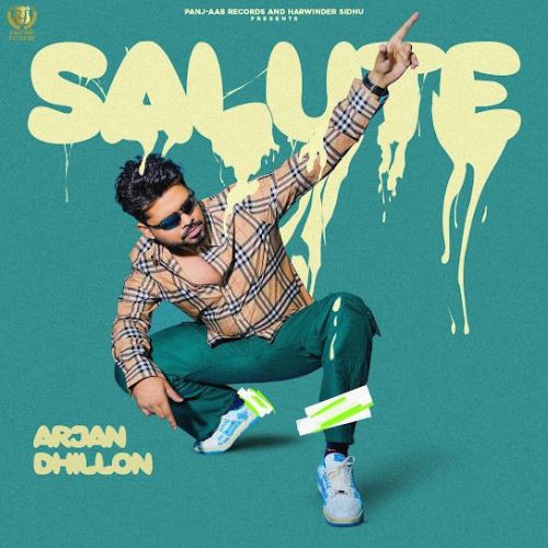Salute Arjan Dhillon Mp3 Song Free Download