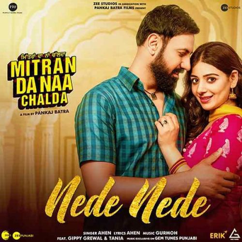 Nede Nede Ahen Mp3 Song Free Download