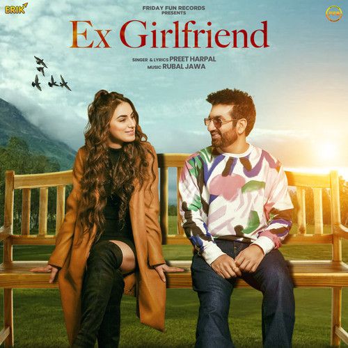 Ex Girlfriend Preet Harpal Mp3 Song Free Download