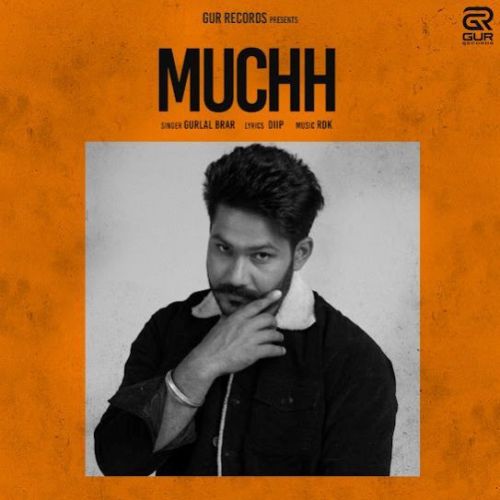 Muchh Gurlal Brar Mp3 Song Free Download