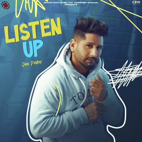 Listen Up Jass Pedhni Mp3 Song Free Download
