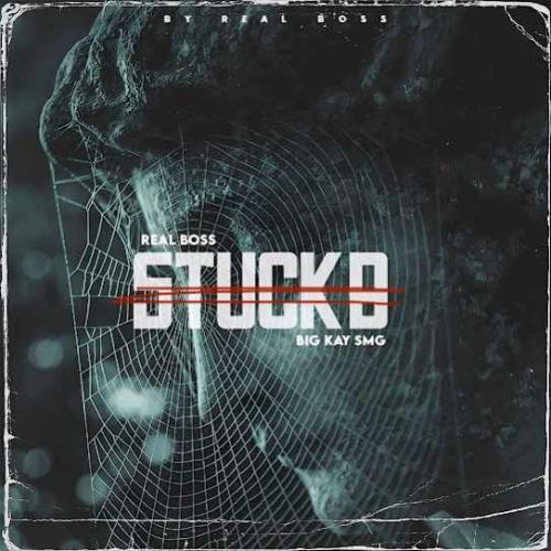 Stuck B Real Boss Mp3 Song Free Download