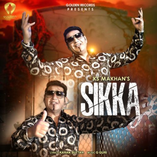 Sikka Ks Makhan Mp3 Song Free Download