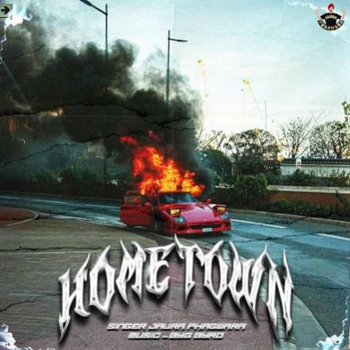 Hometown Jaura Phagwara Mp3 Song Free Download