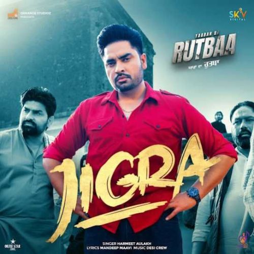 Jigra Harmeet Aulakh Mp3 Song Free Download