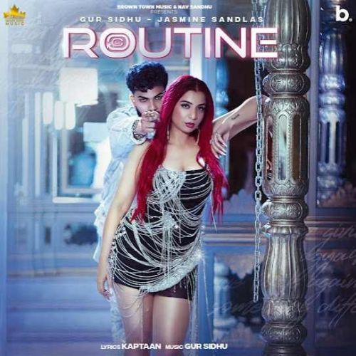 Routine Gur Sidhu Mp3 Song Free Download