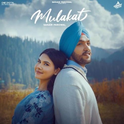 Mulakat Sanam Parowal Mp3 Song Free Download