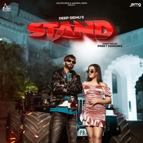 Stand Deep Sidhu Mp3 Song Free Download