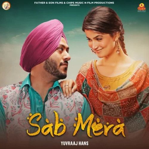 Sab Mera Yuvraj Hans Mp3 Song Free Download