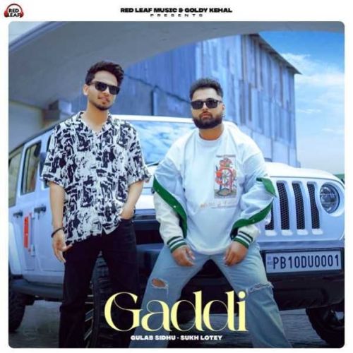 Gaddi Gulab Sidhu Mp3 Song Free Download