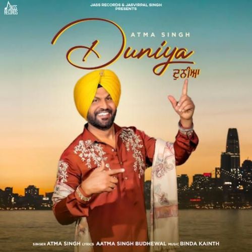 Duniya Atma Singh Mp3 Song Free Download