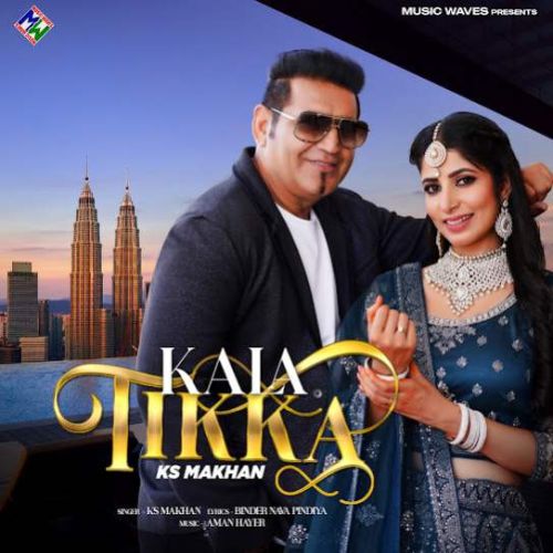 Kala Tikka KS Makhan Mp3 Song Free Download