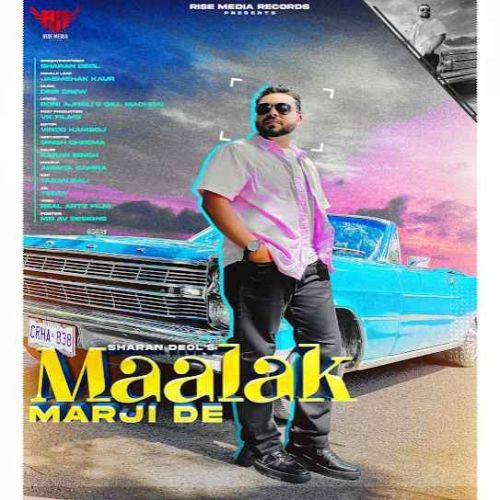 Maalak Marji De Sharan Deol Mp3 Song Free Download