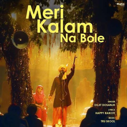 Meri Kalam Na Bole Diljit Dosanjh Mp3 Song Free Download