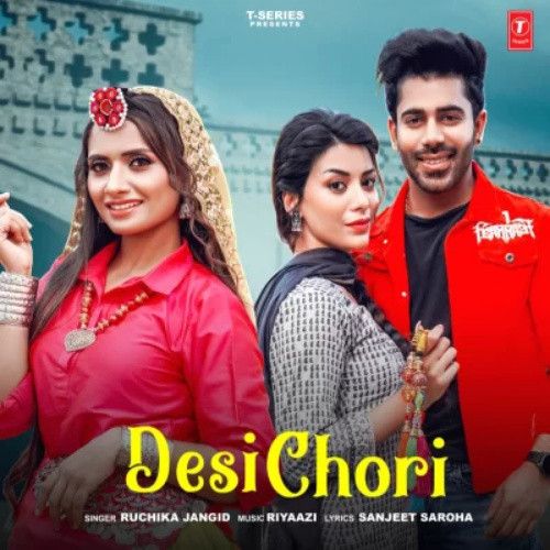 Desi Chori Ruchika Jangid Mp3 Song Free Download