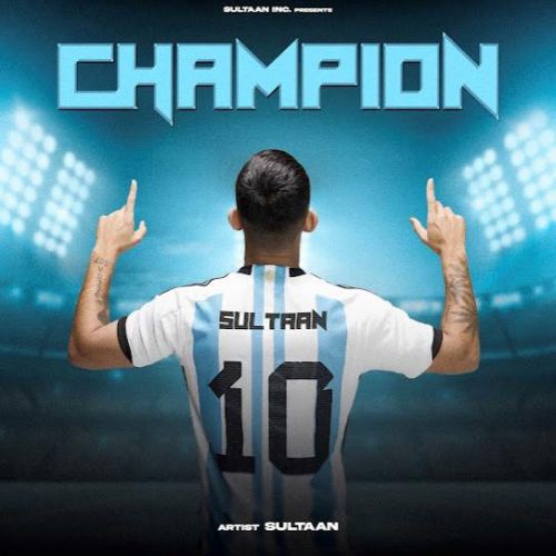 Champion - EP Sultaan full album mp3 songs download