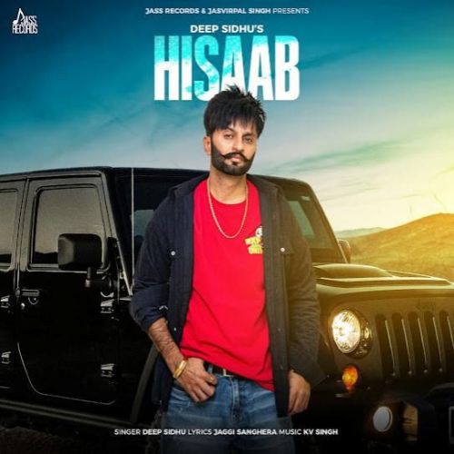 Hisaab Deep Sidhu Mp3 Song Free Download