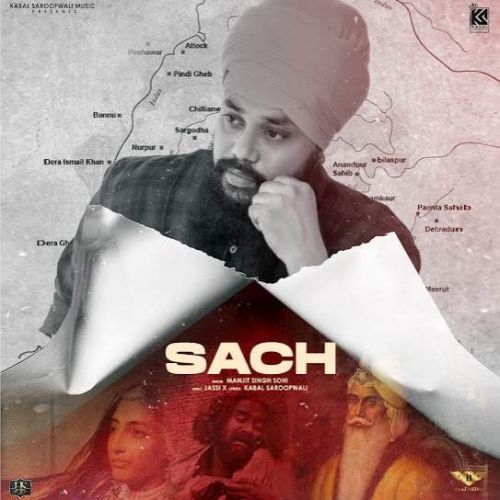 Sach Manjit Singh Sohi Mp3 Song Free Download