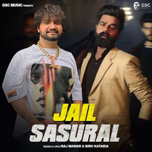 Jail Sasural Raj Mawar, Biru Kataria Mp3 Song Free Download