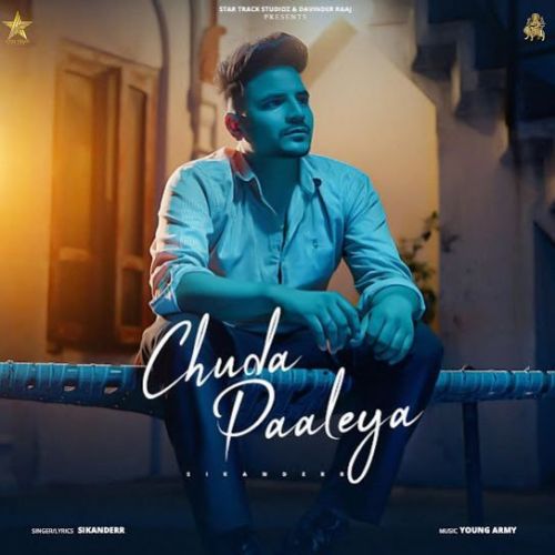 Chuda Paaleya Sikanderr Mp3 Song Free Download