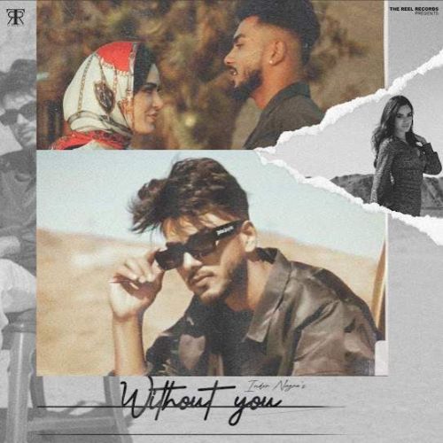 Without You Inder Nagra Mp3 Song Free Download