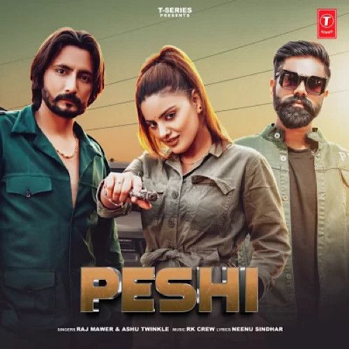 Peshi Raj Mawar, Ashu Twinkle Mp3 Song Free Download