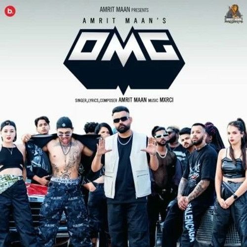 OMG Amrit Maan Mp3 Song Free Download