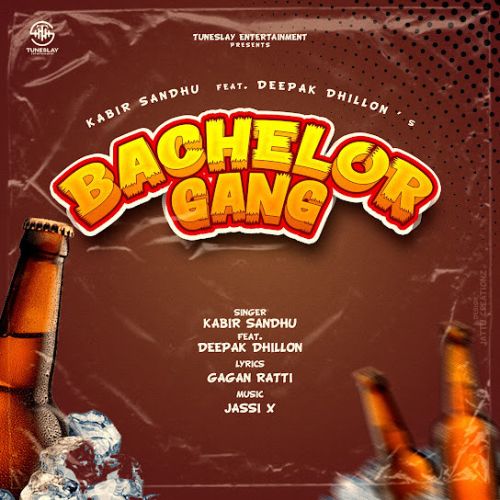 Bachelor Gang Kabir Sandhu, Deepak Dhillon Mp3 Song Free Download