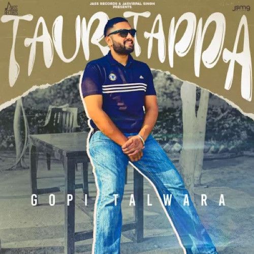 Taur Tappa Gopi Talwara Mp3 Song Free Download