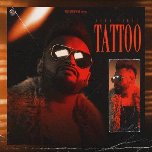 Tattoo Gurj Sidhu Mp3 Song Free Download