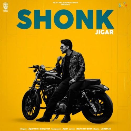 Shonk Jigar Mp3 Song Free Download