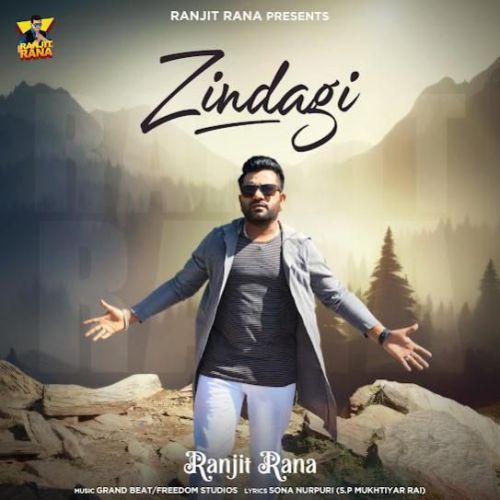 Zindagi Ranjit Rana Mp3 Song Free Download