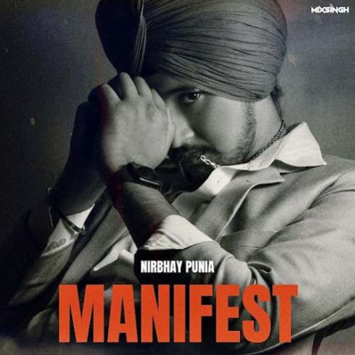 Manifest Nirbhay Punia Mp3 Song Free Download